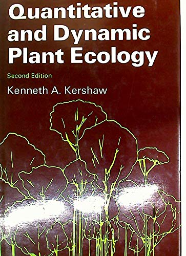 Beispielbild fr Quantitative and Dynamic Plant Ecology zum Verkauf von Reuseabook