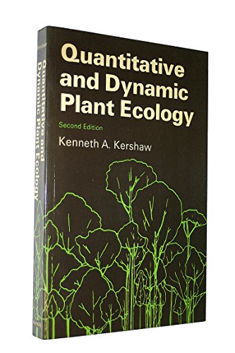 Imagen de archivo de Quantitative and Dynamic Plant Ecology, second edi a la venta por N. Fagin Books