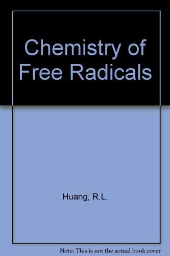 Beispielbild fr The Chemistry of Free Radicals. zum Verkauf von Plurabelle Books Ltd
