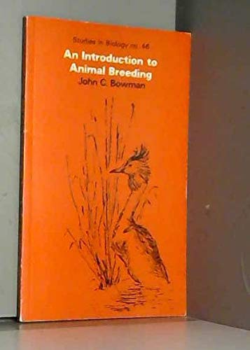 Stock image for An Introduction to Animal Breeding: 46 (Studies in Biology) for sale by WorldofBooks