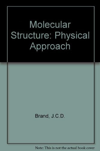 Stock image for Molecular Structure: The Physical Approach for sale by Anybook.com