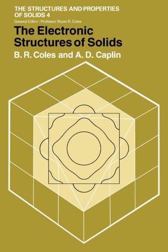 Beispielbild fr The Electronic Structures of Solids zum Verkauf von WorldofBooks