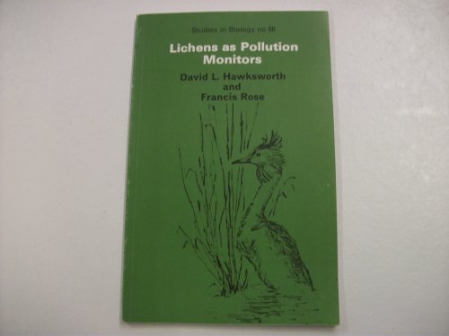 Stock image for Lichens as pollution monitors for sale by Acanthophyllum Books