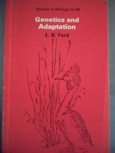 Stock image for Genetics and Adaptation: 69 (Studies in Biology) for sale by Goldstone Books