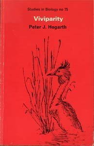 Beispielbild fr THE INSTITUTE OF BIOLOGY'S STUDIES IN BIOLOGY NO. 75: VIVIPARITY. zum Verkauf von Cambridge Rare Books