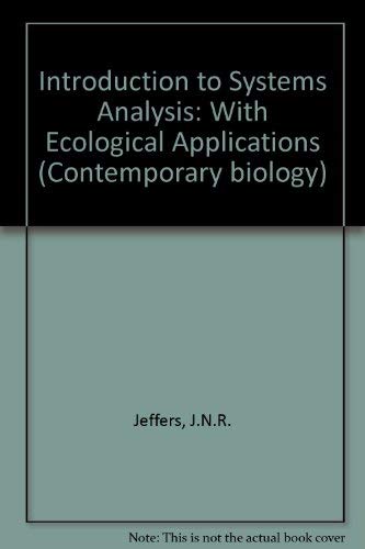 9780713126525: Introduction to Systems Analysis: With Ecological Applications