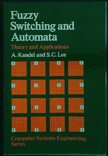 9780713126709: Fuzzy Switching and Automata: Theory and Applications