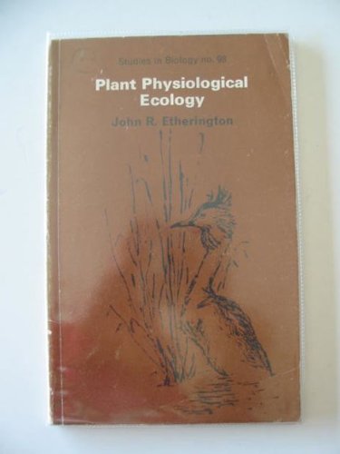 9780713126907: Plant Physiological Ecology (Studies in Biology)