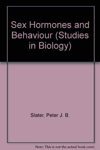 Stock image for THE INSTITUTE OF BIOLOGY'S STUDIES IN BIOLOGY NO. 103: SEX HORMONES AND BEHAVIOUR. for sale by Cambridge Rare Books