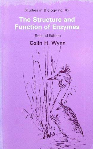 Beispielbild fr The Structure and Function of Enzymes: No 42 (Studies in Biology) zum Verkauf von WorldofBooks