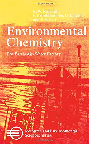 Imagen de archivo de Environmental Chemistry : The Earth-Air-Water Factory a la venta por Better World Books Ltd