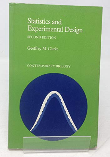 Stock image for Statistics and Experimental Design [A Series of Student Texts in Contemporary Biology] for sale by Richard Sylvanus Williams (Est 1976)