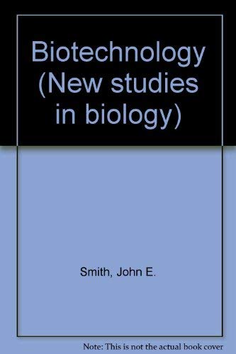 Beispielbild fr Biotechnology (New studies in biology) zum Verkauf von AwesomeBooks