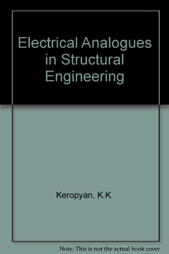 Imagen de archivo de Electrical Analogues in Structural Engineering a la venta por Book Bear