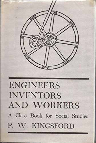 Stock image for Engineers, Inventors and Workers for sale by Stephen White Books