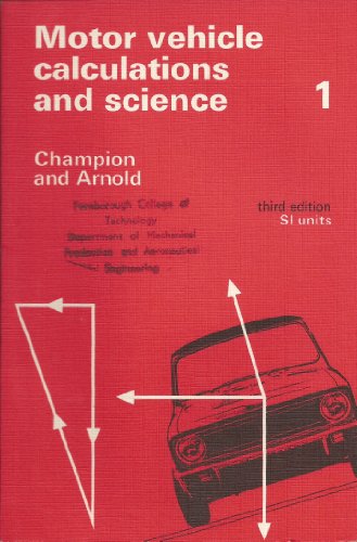 Beispielbild fr Motor Vehicle Calculations and Science: Pt. 1 zum Verkauf von WorldofBooks