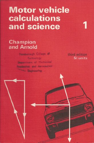 Stock image for Motor Vehicle Calculations and Science: Pt. 1 for sale by AwesomeBooks