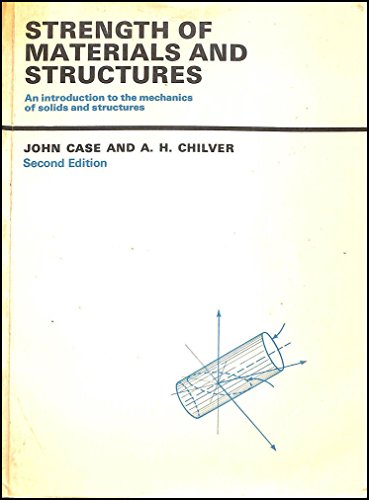 9780713132441: Strength of Materials and Structures: An Introduction to the Mechanics of Solids and Structures, Second Edition