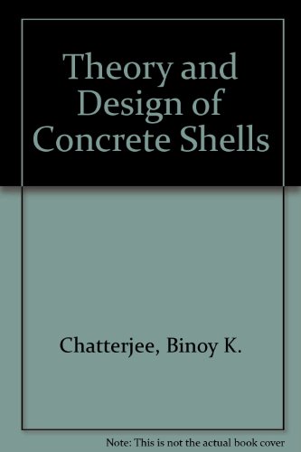9780713132649: Theory and design of concrete shells;
