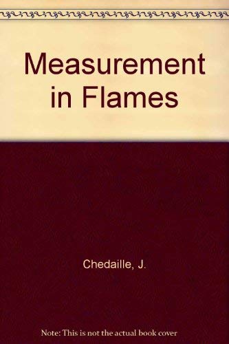 Industrial Flames,volume 1 measurements in flames