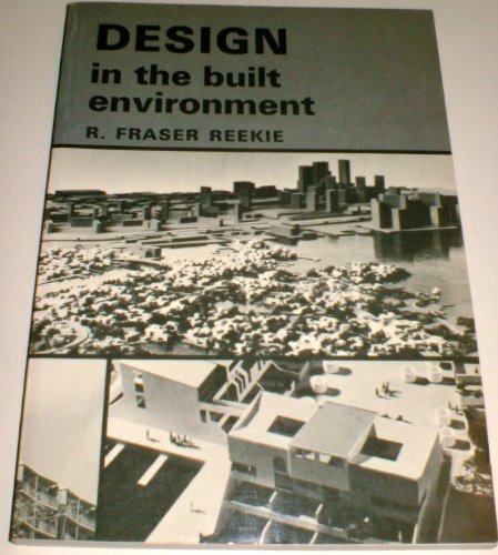 Imagen de archivo de Design in the Built Environment a la venta por WorldofBooks