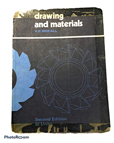 Drawing and Materials: a Textbook for Engineering Technicians