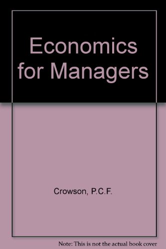 9780713133363: Economics for managers