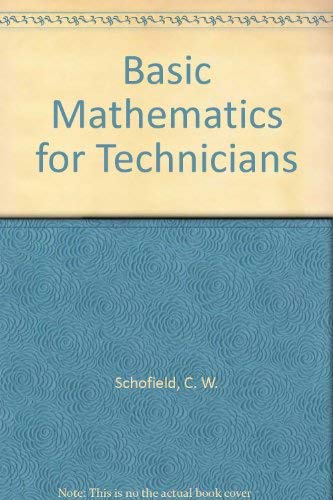 Basic Mathematics for Technicians