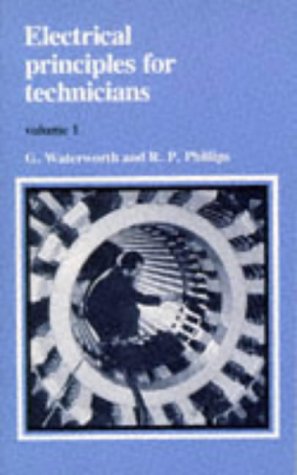 Imagen de archivo de Electrical Principles for Technicians: v. 1 a la venta por Goldstone Books