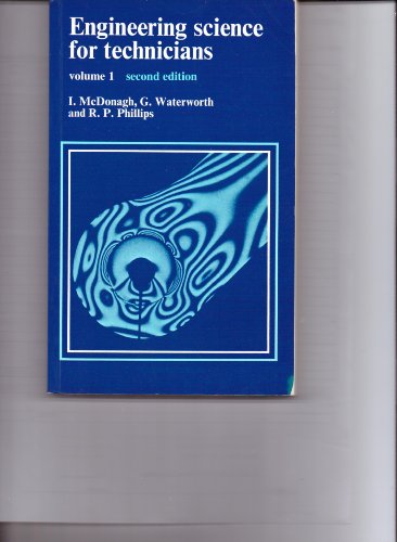Imagen de archivo de Engineering Science for Technicians: v. 1 a la venta por Goldstone Books
