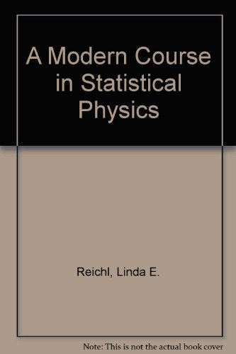 9780713135176: A Modern Course in Statistical Physics