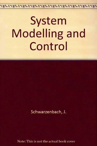 Stock image for System Modelling and Control for sale by Books From California