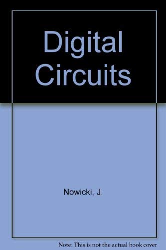 Stock image for Digital Circuits for sale by Wm Burgett Bks and Collectibles