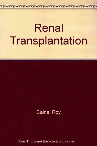 9780713140187: Renal Transplantation