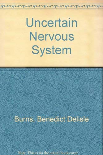 Beispielbild fr The uncertain nervous system, zum Verkauf von Wonder Book
