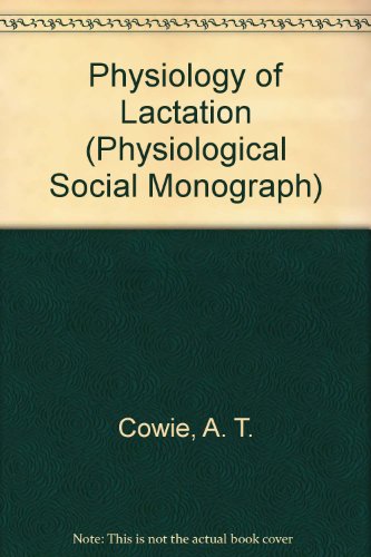 Stock image for Physiology of Lactation for sale by Ammareal