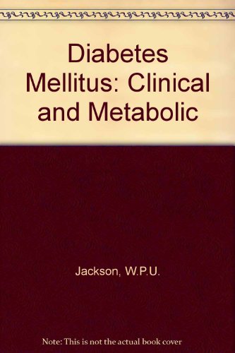 Beispielbild fr Diabetes Mellitus: Clinical and Metabolic zum Verkauf von Hay-on-Wye Booksellers