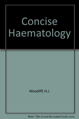 CONCISE HAEMATOLOGY