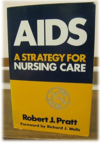 Beispielbild fr AIDS: A Strategy for Nursing Care zum Verkauf von Reuseabook