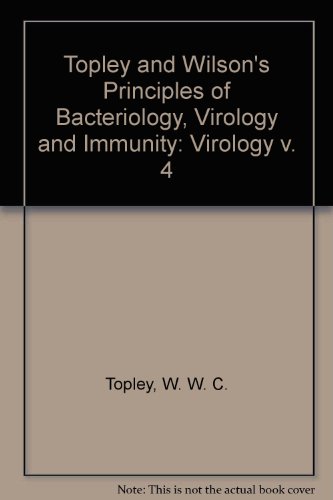 Stock image for Topley and Wilson's Principles of Bacteriology, Virology and Immunity: Virology v. 4 for sale by J J Basset Books, bassettbooks, bookfarm.co.uk
