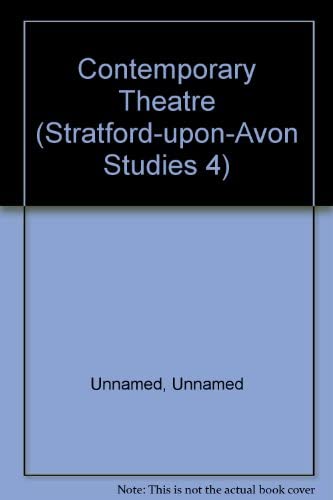 Beispielbild fr Contemporary Theatre (Stratford-upon-Avon Studies 4) zum Verkauf von PsychoBabel & Skoob Books