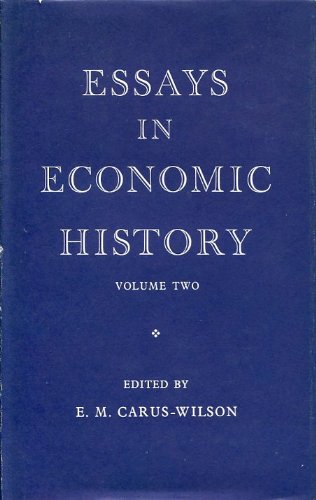 Essays in Economic History, Volume Three