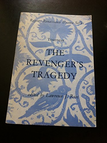 Revenger's Tragedy (Regents Renaissance Drama) (9780713152142) by Tourneur, Cyril