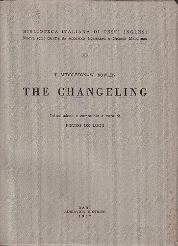 9780713152241: The Changeling (Regents Renaissance Drama)