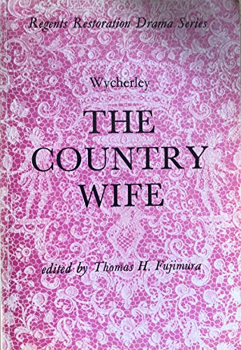 Imagen de archivo de Country Wife (Regents Restoration Drama) a la venta por Goldstone Books