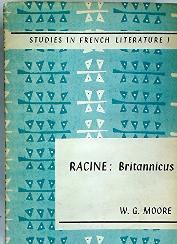 9780713152821: Racine's "Britannicus" (Study in French Literature)
