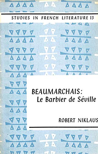9780713152944: Beaumarchais' "Barbier de Seville" (Study in French Literature)