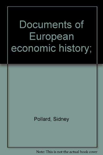 Beispielbild fr Documents of European Economic History zum Verkauf von Better World Books