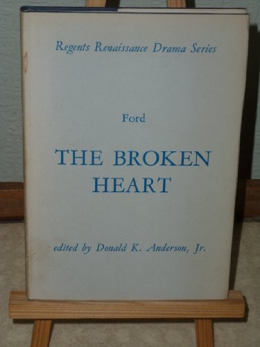 Imagen de archivo de Broken Heart (Regents Renaissance Drama) a la venta por Better World Books