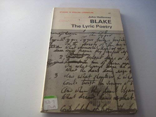 Stock image for Blake's Lyric Poetry: 34 (Study in English Literature) for sale by WorldofBooks